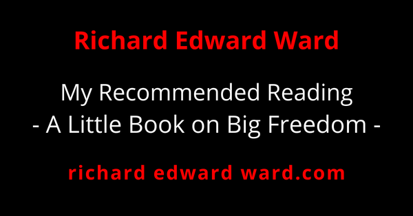 My Recommended Reading - A Little Book on Big Freedom - HeatherAsh Amara - richard edward ward